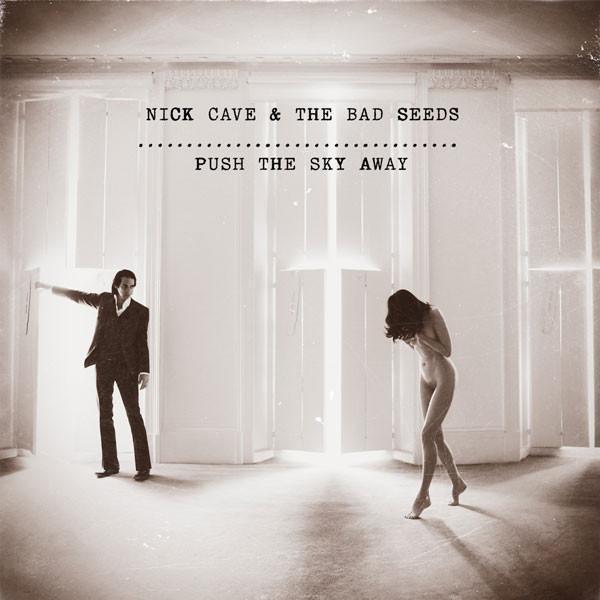 Nick Cave & The Bad Seeds - Push The Sky Away, Vinyl LP Nick Cave & The Bad Seeds - Push The Sky Away, Vinyl LP