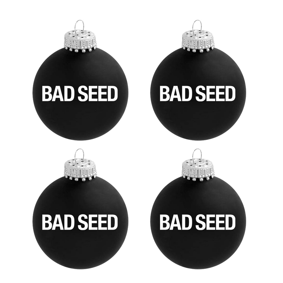 Bad Seed Baubles