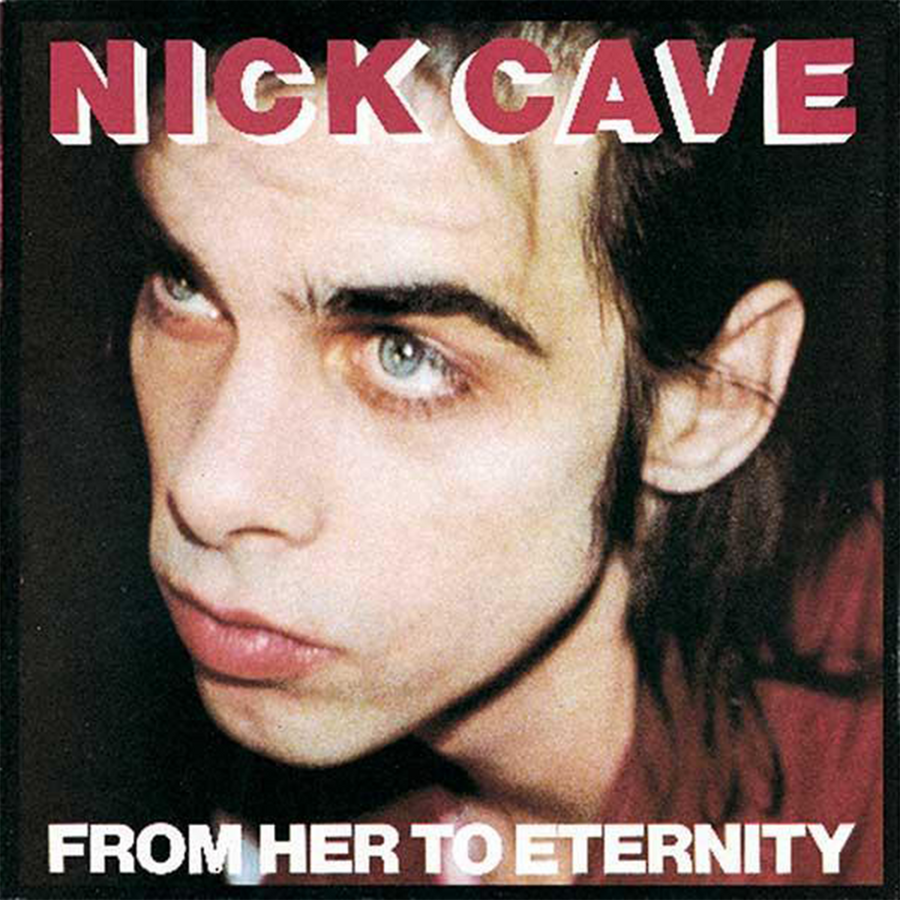 From Her To Eternity by Nick Cave – buy CD, Vinyl from official store.