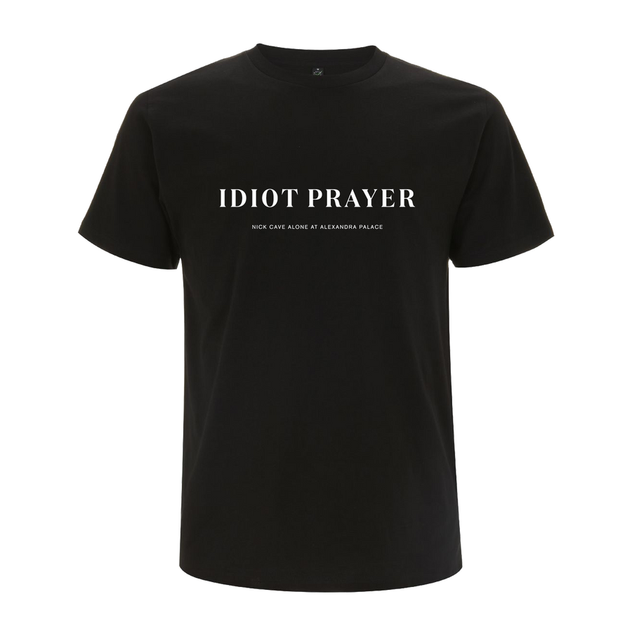 Idiot Prayer T-Shirt